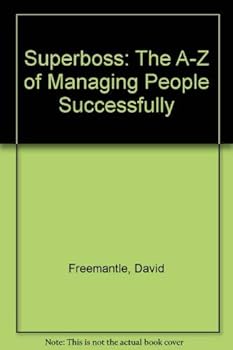Paperback Superboss: The A-Z of Managing People Successfully Book