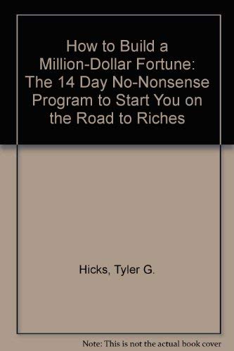 How to Build a Million Dollar Fortune 1559580348 Book Cover