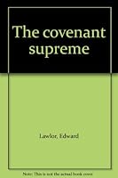 The covenant supreme B0007FV5E8 Book Cover