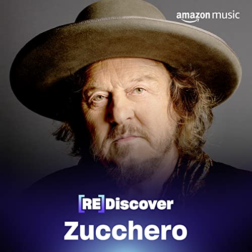 REDISCOVER Zucchero