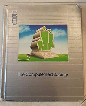Computerized Society - Book  of the Understanding Computers