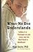 When No One Understands: Letters to a Teenager on Life, Loss, and the Hard Road to Adulthood