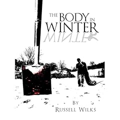 The Body In Winter Audiolibro Por Russell Wilks arte de portada