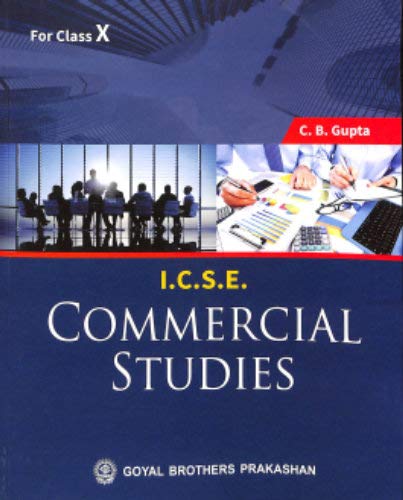 I.C.S.E COMMERCIAL STUDIES for Class X