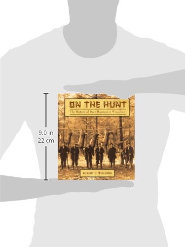 On the Hunt: The History of Deer Hunting in Wisconsin