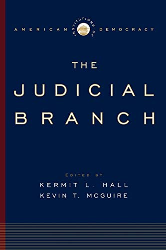 The Judicial Branch (Institutions Of American Democracy) #TOP12