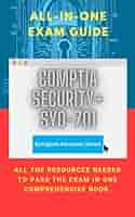 Security+最新公式教科書 : SY0-701対応 CompTIA 改定Security+ SY0-701 出題予想問題集 1,400問: コンプ