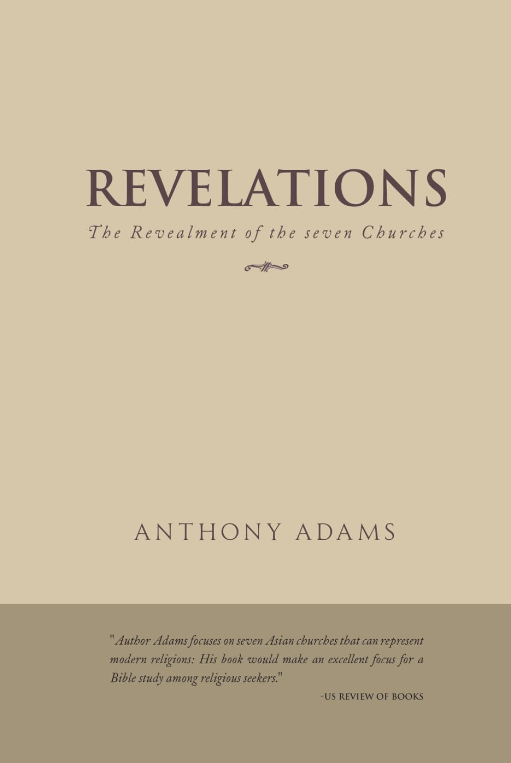 REVEALMENT: THE REVEALMENT OF THE SEVEN CHURCHES