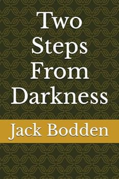 Paperback Two Steps From Darkness Book