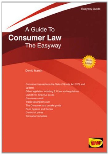 Easyway Guide to Consumer Law, The