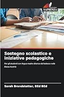 Sostegno scolastico e iniziative pedagogiche (Italian Edition) 6208889367 Book Cover