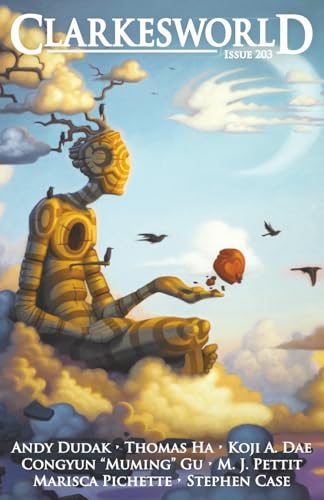 Clarkesworld Issue 203 (Clarkesworld Magazine) 1642361453 Book Cover