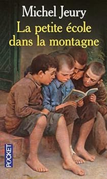 Pocket Book La petite école dans la montagne [French] Book