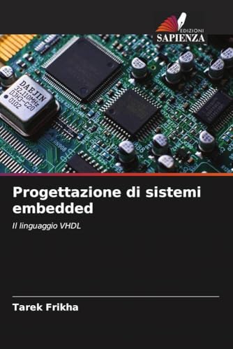 Progettazione di sistemi embedded: Il linguaggio VHDL