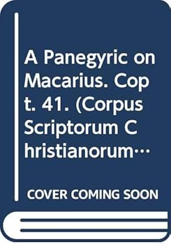 Paperback A Panegyric on Macarius: T. Book