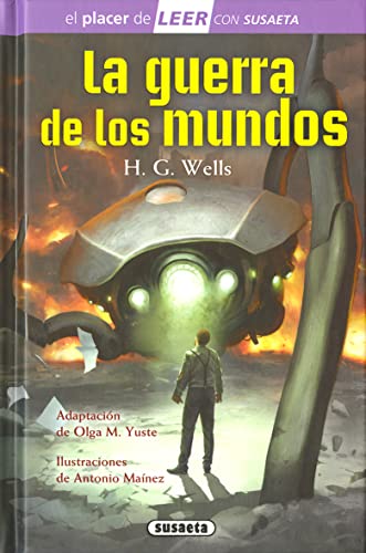 La guerra de los mundos (El placer de LEER con Susaeta - nivel 4)