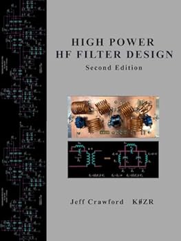 Hardcover High Power HF Filter Design (High Power HF Design - Second Edition) Book
