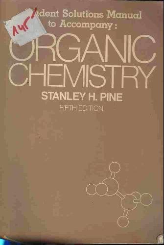 Organic Chemistry: Student's Solution Supplement 007050119X Book Cover