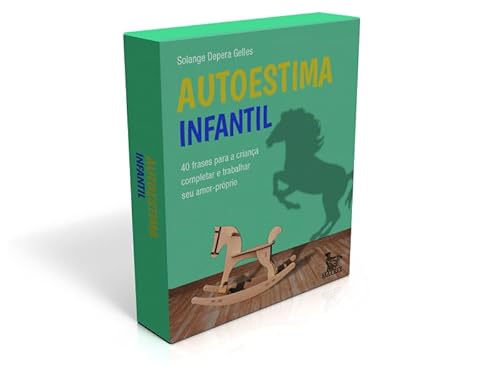 Autoestima infantil: 40 frases para a criança completar e trabalhar seu amor-próprio