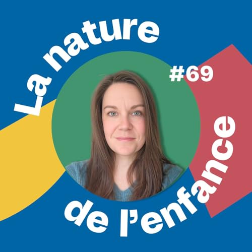 #69- Apprentissage en famille (homeschooling) : entre libert&eacute;, rep&egrave;res et d&eacute;scolarisation