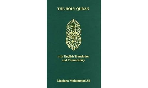 The Holy Qur'an: Arabic Text With English Translation and Commentary (English and Arabic Edition)