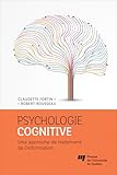  Psychologie cognitive: Une approche de traitement de l\'information
