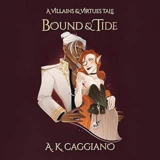 Bound and Tide Audiobook By A. K. Caggiano cover art