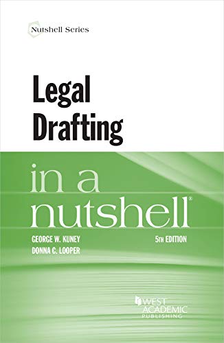 Legal Drafting in a Nutshell (Nutshells)