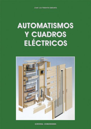 Automatismos y Cuadros Eléctricos: C.F. de Grado Medio.