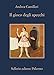 Il gioco degli specchi (Il commissario Montalbano Vol. 18) (Italian Edition)