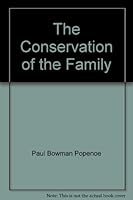 The conservation of the family, B0006D6QD6 Book Cover