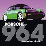porsche 964 rs  Porsche 964 - The Modern Classic