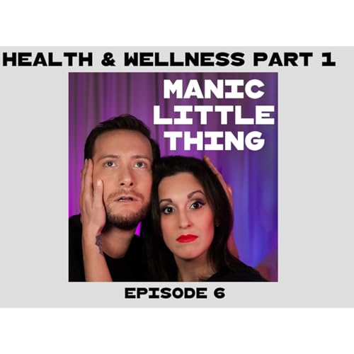 Health & Wellness - Part 1