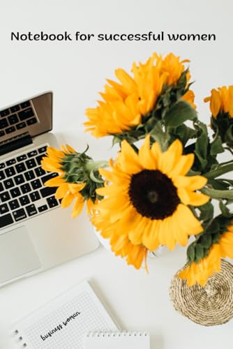 Notebook for successful women: The ideal notebook for a businesswoman's notes