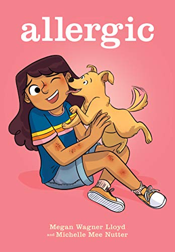 Allergic: A Graphic Novel Allergic: A Graphic Novel