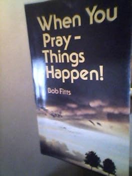 Paperback When You Pray--Things Happen Book
