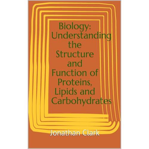 Enjoy Biology: Understanding the Structure and Function of Proteins, Lipids and Carbohydrates from Jonathan Clark episode artwork