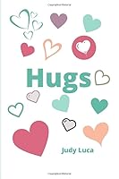 Hugs 1733439587 Book Cover