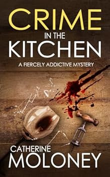 Paperback CRIME IN THE KITCHEN a fiercely addictive mystery (Detective Markham) Book