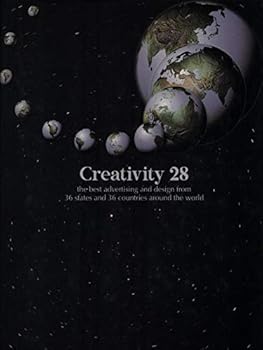 Hardcover Creativity 28: The Best Advertising and Design from 40 Countries Around the World Book