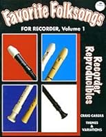Favorite Folksongs For Recorder, Volume 1 - Book/CD 1897099339 Book Cover