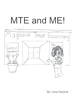 MTE and Me! 1649949308 Book Cover