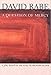 A Question of Mercy: A Play Based on the Essay by Richard Selzer (Rabe, David)
