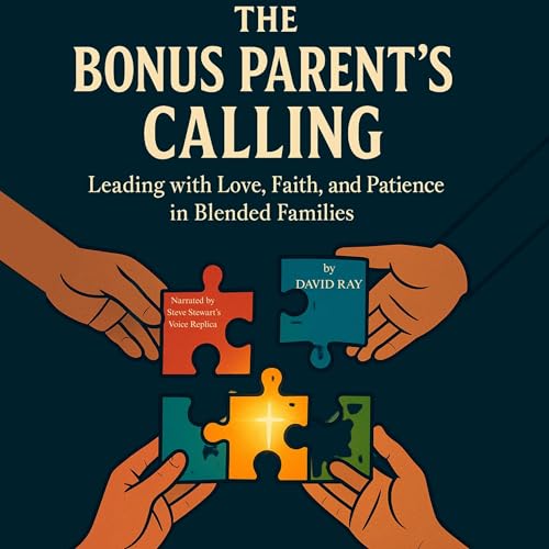The Bonus Parent&amp;rsquo;s Calling -- David Ray episode artwork
