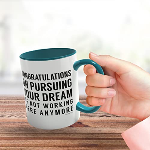 Funny Leaving Gifts Mug for Colleagues Women Friends Boss, Congratulations on Pursuing Your Dream - Image 3