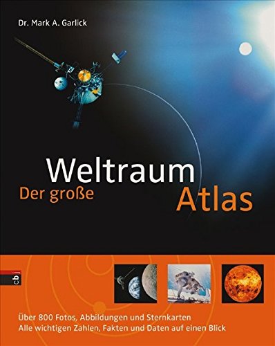 Der große Weltraumatlas Der große Weltraumatlas