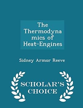 Paperback The Thermodynamics of Heat-Engines - Scholar's Choice Edition Book