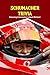 Schumacher Trivia: Amazing Information about Michael: How Well Do You Know about Schumacher? (English Edition)