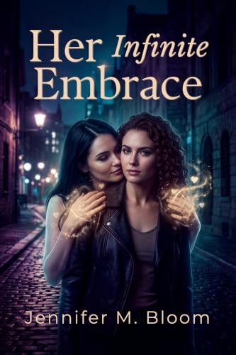 Her Infinite Embrace