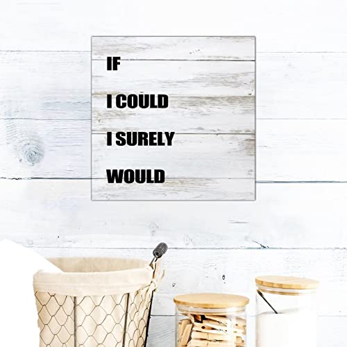 Décoration bois If I Could | Finition artisanale 35cm